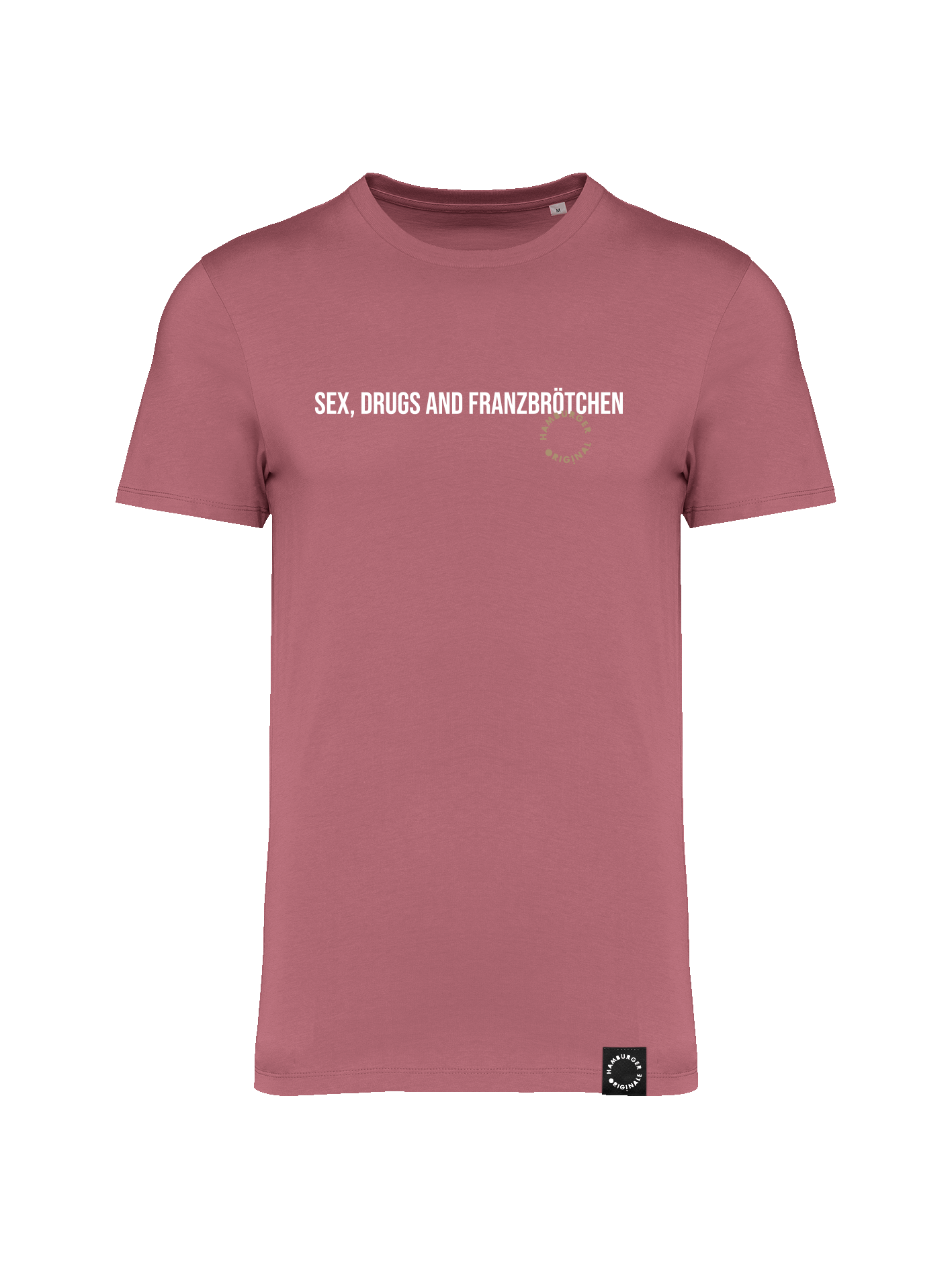T-Shirt aus Bio-Baumwolle "Sex, Drugs and Franzbrötchen"