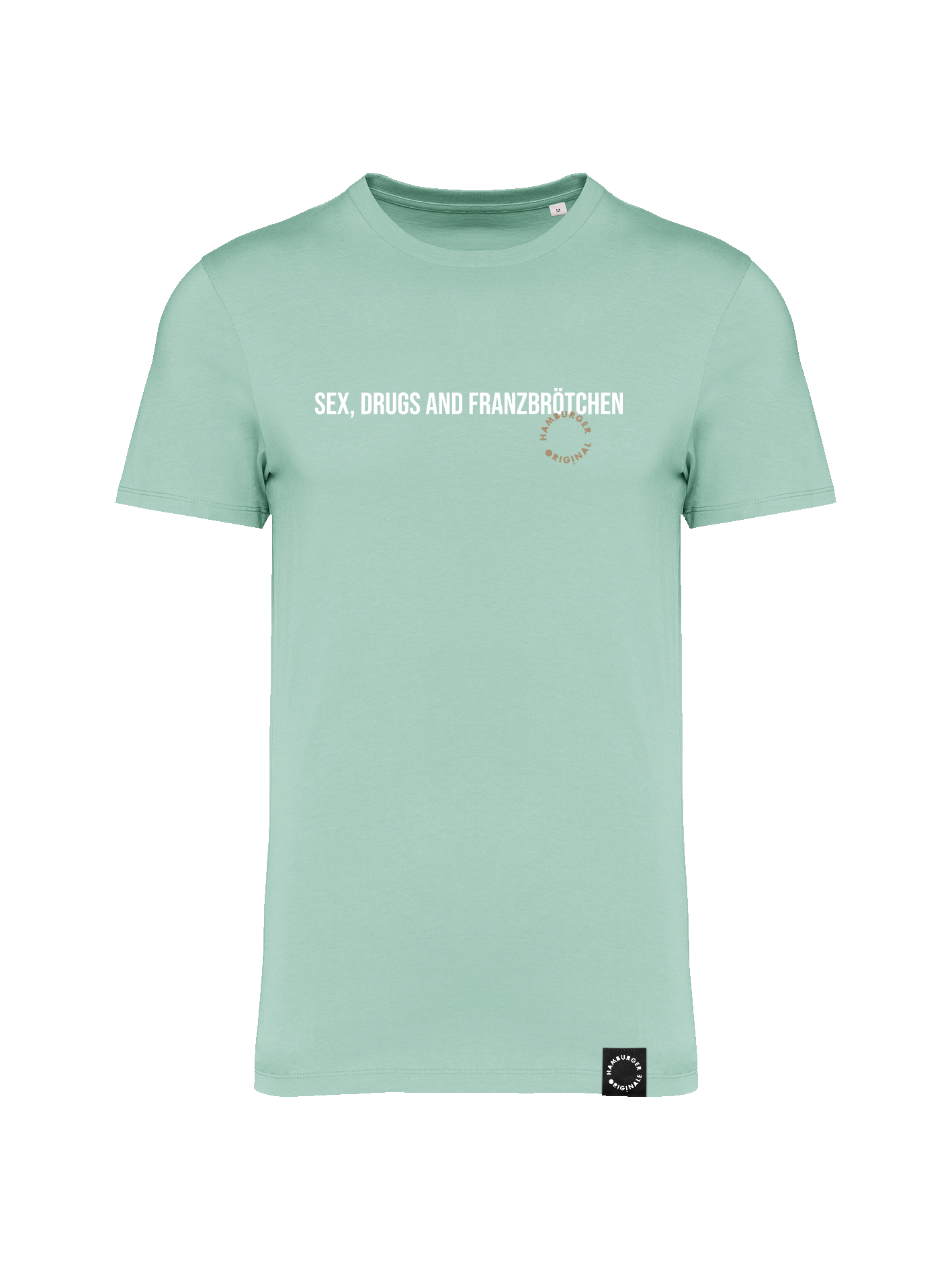 T-Shirt aus Bio-Baumwolle "Sex, Drugs and Franzbrötchen"