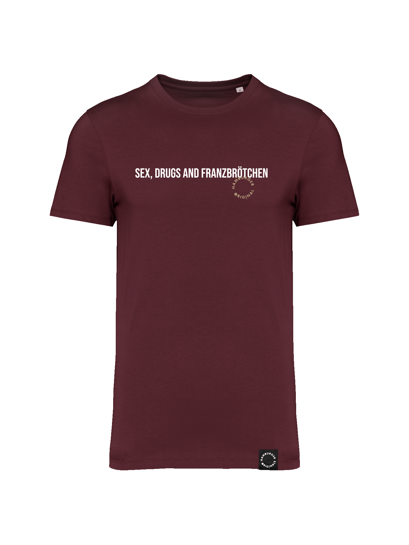 T-Shirt aus Bio-Baumwolle "Sex, Drugs and Franzbrötchen"