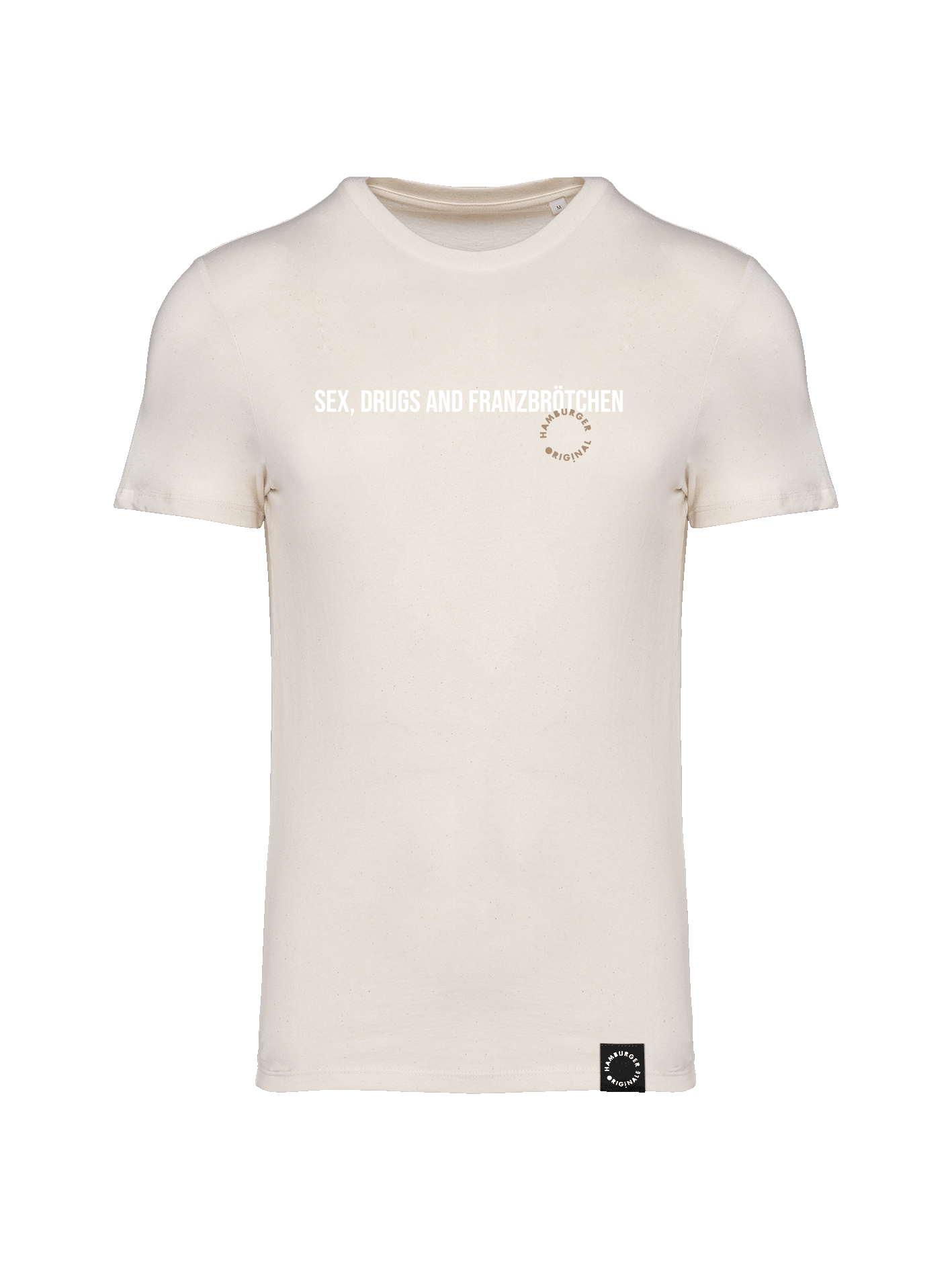 T-Shirt aus Bio-Baumwolle "Sex, Drugs and Franzbrötchen"