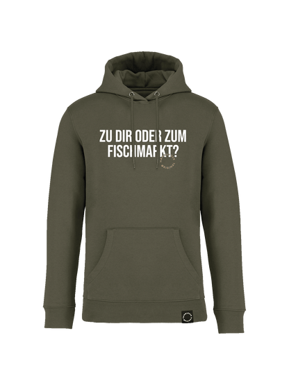 Hoodie aus Bio-Baumwolle "Zu Dir oder zum Fischmarkt?"