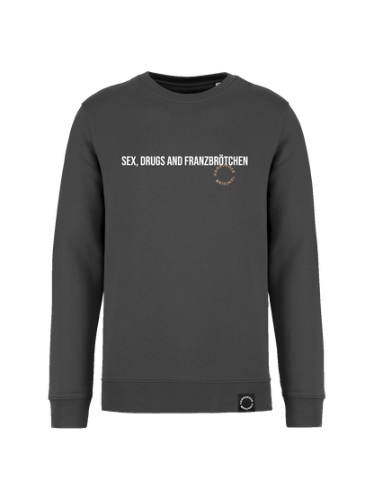 Sweatshirt aus Bio-Baumwolle "Sex, Drugs and Franzbrötchen"