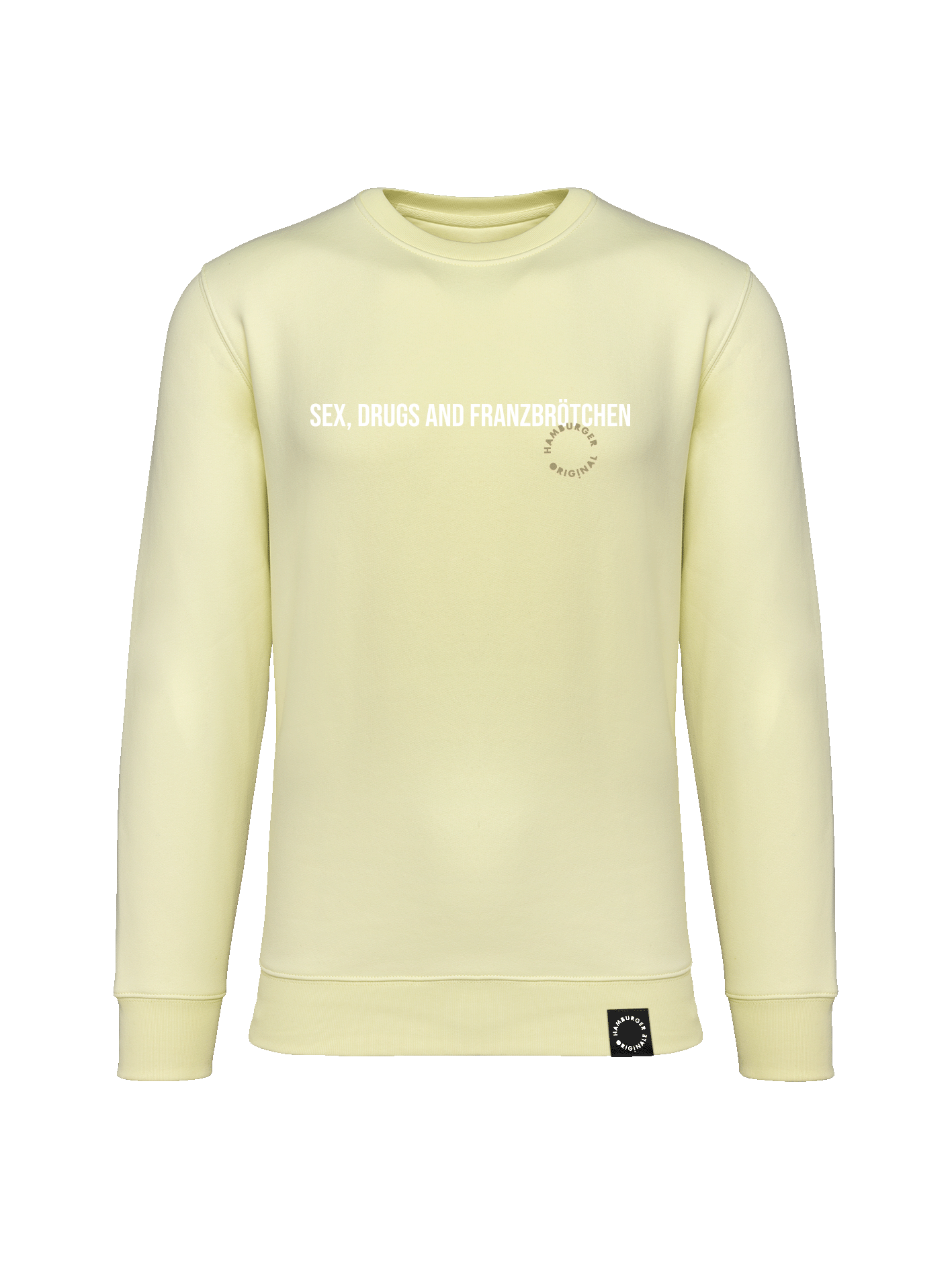 Sweatshirt aus Bio-Baumwolle "Sex, Drugs and Franzbrötchen"