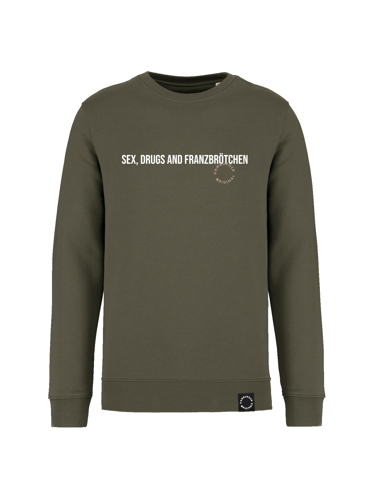 Sweatshirt aus Bio-Baumwolle "Sex, Drugs and Franzbrötchen"