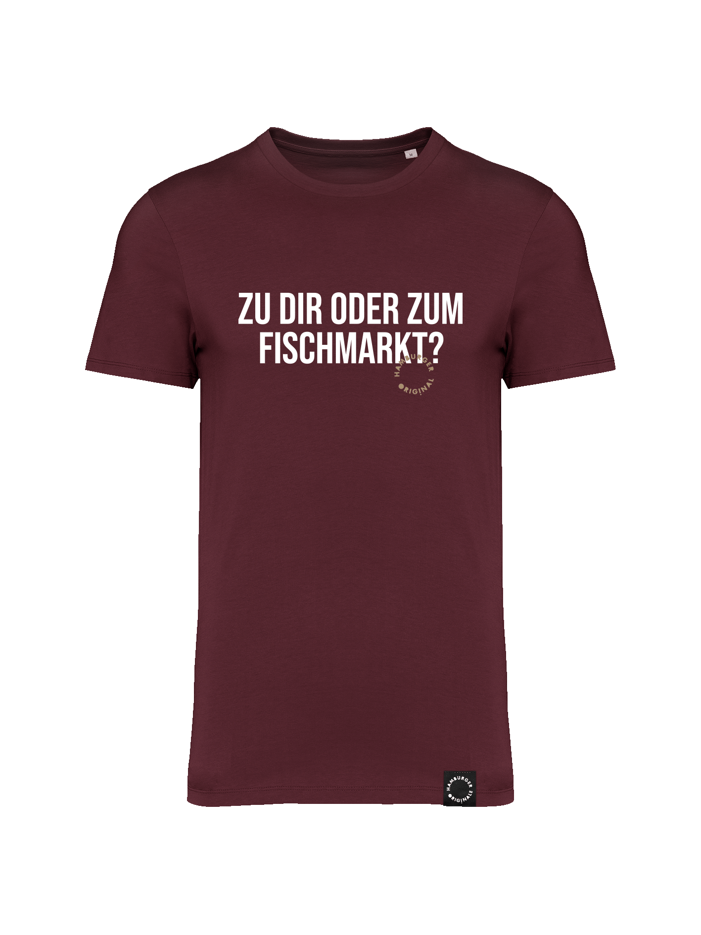 T-Shirt aus Bio-Baumwolle "Zu Dir oder zum Fischmarkt?"