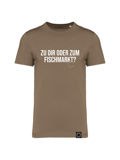 T-Shirt aus Bio-Baumwolle "Zu Dir oder zum Fischmarkt?"